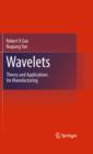 Wavelets : Theory and Applications for Manufacturing - eBook