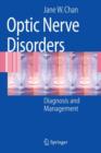 Optic Nerve Disorders : Diagnosis and Management - Book