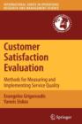 Customer Satisfaction Evaluation : Methods for Measuring and Implementing Service Quality - Book