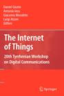 The Internet of Things : 20th Tyrrhenian Workshop on Digital Communications - Book