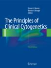 The Principles of Clinical Cytogenetics - Book