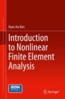 Introduction to Nonlinear Finite Element Analysis - Book