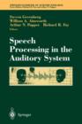 Speech Processing in the Auditory System - Book