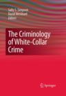 The Criminology of White-Collar Crime - Book