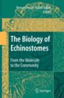 The Biology of Echinostomes : From the Molecule to the Community - Book