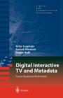 Digital Interactive TV and Metadata : Future Broadcast Multimedia - Book