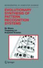 Evolutionary Synthesis of Pattern Recognition Systems - Book