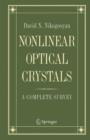Nonlinear Optical Crystals: A Complete Survey - Book