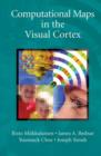 Computational Maps in the Visual Cortex - Book