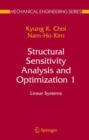 Structural Sensitivity Analysis and Optimization 1 : Linear Systems - Book