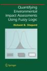 Quantifying Environmental Impact Assessments Using Fuzzy Logic - Book
