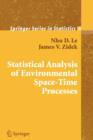 Statistical Analysis of Environmental Space-Time Processes - Book