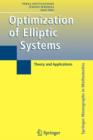 Optimization of Elliptic Systems : Theory and Applications - Book