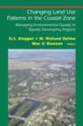 Changing Land Use Patterns in the Coastal Zone : Managing Environmental Quality in Rapidly Developing Regions - Book