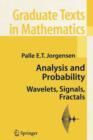 Analysis and Probability : Wavelets, Signals, Fractals - Book