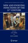 New and Evolving Infections of the 21st Century - Book