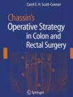 Chassin's Operative Strategy in Colon and Rectal Surgery - Book