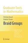 Braid Groups - Book