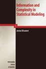 Information and Complexity in Statistical Modeling - Book