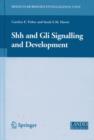 Shh and Gli Signalling in Development - Book