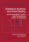 Statistical Analysis and Data Display : An Intermediate Course with Examples in S-Plus, R, and SAS - Book