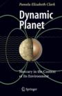 Dynamic Planet : Mercury in the Context of its Environment - Book