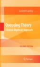 Queueing Theory : A Linear Algebraic Approach - Book