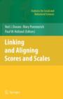 Linking and Aligning Scores and Scales - Book