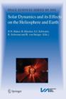 Solar Dynamics and its Effects on the Heliosphere and Earth - Book