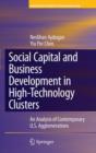 Social Capital and Business Development in High-Technology Clusters : An Analysis of Contemporary U.S. Agglomerations - Book