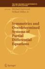 Symmetries and Overdetermined Systems of Partial Differential Equations - Book