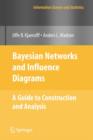 Bayesian Networks and Influence Diagrams: A Guide to Construction and Analysis - Book