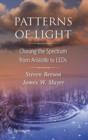 Patterns of Light : Chasing the Spectrum from Aristotle to LEDs - Book