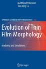 Evolution of Thin Film Morphology : Modeling and Simulations - Book