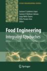 Food Engineering: Integrated Approaches - Book