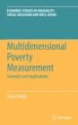 Multidimensional Poverty Measurement : Concepts and Applications - Book