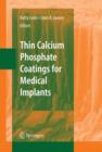 Thin Calcium Phosphate Coatings for Medical Implants - Book