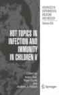 Hot Topics in Infection and Immunity in Children V - Book
