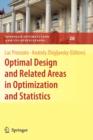 Optimal Design and Related Areas in Optimization and Statistics - Book