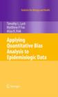 Applying Quantitative Bias Analysis to Epidemiologic Data - Book