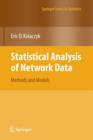 Statistical Analysis of Network Data : Methods and Models - Book