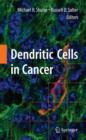 Dendritic Cells in Cancer - Book