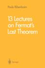 13 Lectures on Fermat's Last Theorem - Book