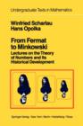 From Fermat to Minkowski : Lectures on the Theory of Numbers and Its Historical Development - Book