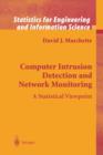 Computer Intrusion Detection and Network Monitoring : A Statistical Viewpoint - Book