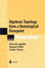 Algebraic Topology from a Homotopical Viewpoint - Book