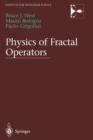Physics of Fractal Operators - Book
