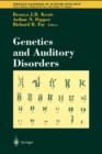 Genetics and Auditory Disorders - Book