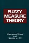 Fuzzy Measure Theory - Book