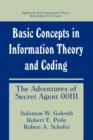 Basic Concepts in Information Theory and Coding : The Adventures of Secret Agent 00111 - Book